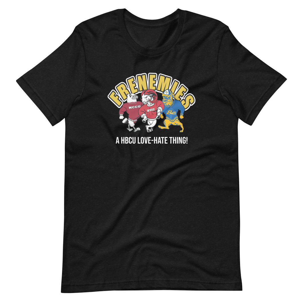 Frenemies Unisex T-Shirt